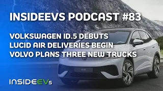 VW ID.5 Debuts, Lucid Becomes Legit With First Deliveries, and Volvo Trucks Announces Three New Rigs