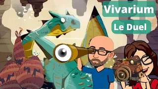 Vivarium, le Duel !