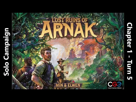 The Lost Ruins of Arnak - Solo Campaign - Chapter 1 Finale - Turn 5