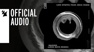 Low Steppa feat. Mica Paris - Heaven (Jess Bays Remix)