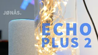 Amazon Echo Plus 2. Generation: Geräte hinzufügen (Eurotronic Spirit Zigbee / Eufy Smart Bulb)