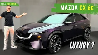 Mazda CX 6e 2026 - 50.000€ worth of Luxury ?!