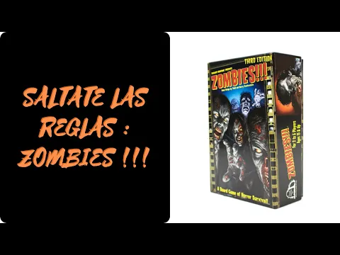 ZOMBIES !!!! : Como se juega [ES] (Reglas - tutorial - instrucciones)