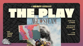 Age of Steam: Blizzard of '77 - The Play