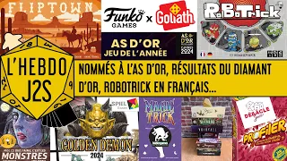 L'Hebdo #J2S du 15/02/2024 - As d'Or 2024, Diamant d'Or 2024, Funko Games racheté par Goliath...