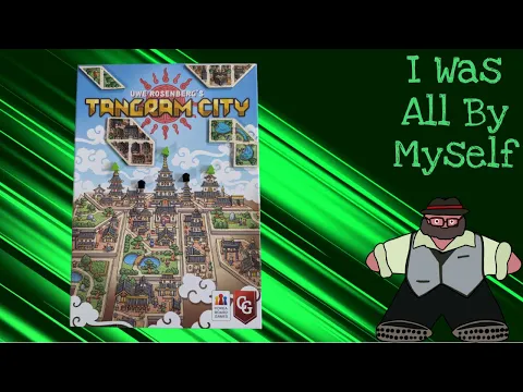 A Town’s Shape Must Be Balanced - Tangram City Solo Play by The Groom