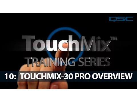 Product video thumbnail for QSC TouchMix 30 Pro 32-Channel Digital Desktop Mixer