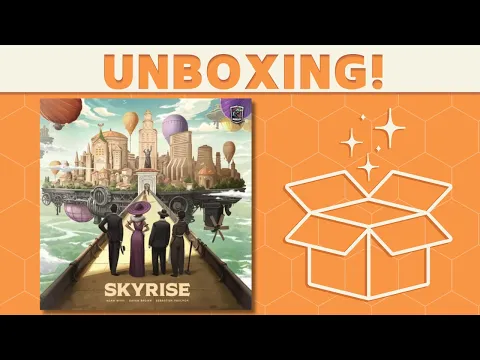 Skyrise - Unboxing!