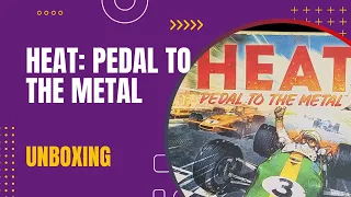 Heat: Pedal to the Metal Board Game Unboxing | DaniCha