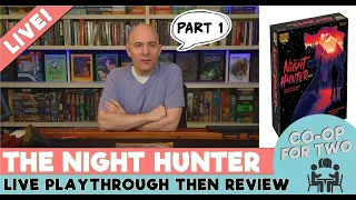 The Night Hunter - New Cold Case Game from Gencon - Live Play - Chapter 1