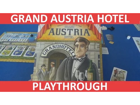 Grand Austria Hotel - Solo Playthrough - Part 1
