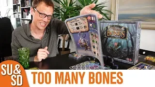 Shut Up & Sit Down reviews: TOO MANY BONES