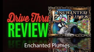 Enchanted Plumes Review
