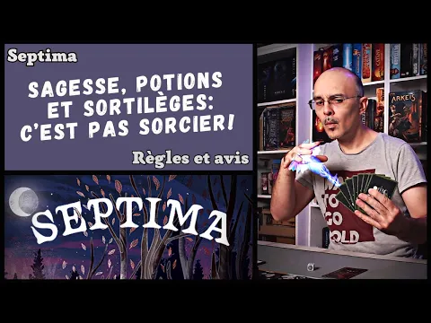 Septima : règles et avis (multi et solo)