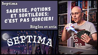 Septima : règles et avis (multi et solo)