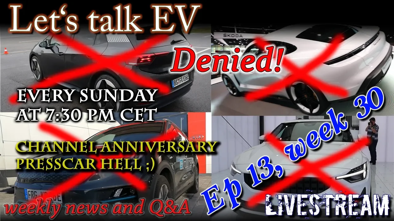 (Live) Let's talk EV - Week 30 - Anniversary, Presscar hell