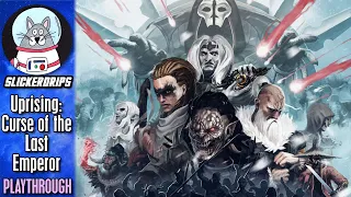 Uprising: Curse of the Last Emperor | True Solo Mode Playthrough