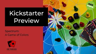 Kickstarter Preview | Spectrum: A Game Of Colors