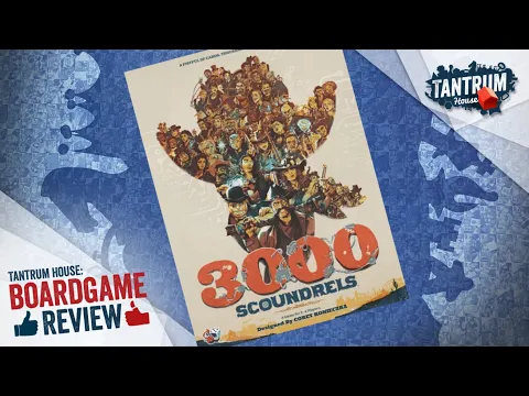 3000 Scoundrels Board Game Review
