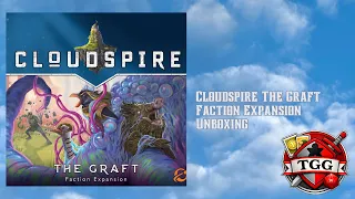Cloudspire: The Graft – Faction Expansion Unboxing | Components & First Look