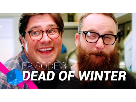 Board with Life: The Series - Ep 03 - Dead of Winter