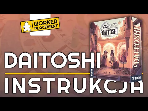 Daitoshi | Zasady Gry | Instrukcja