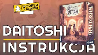 Daitoshi | Zasady Gry | Instrukcja