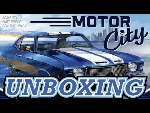 Motor City - Unboxing [KICKSTARTER]