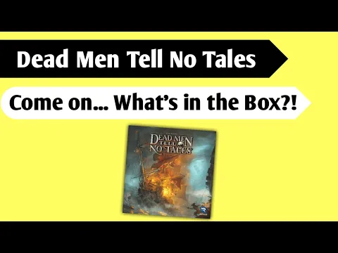 What Lies in Davy Jones Locker: An Unboxing of Dead Men Tell No Tales