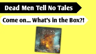 What Lies in Davy Jones Locker: An Unboxing of Dead Men Tell No Tales