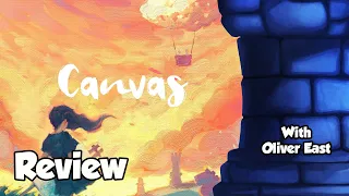 Canvas Review - with Oliver East