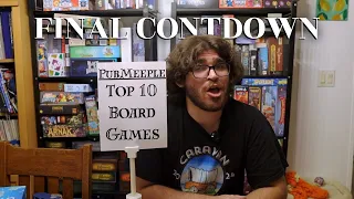 My Top 10 Board Games [According to PubMeeple] (Ranked #10–1) – PubMeeple Final Countdown!