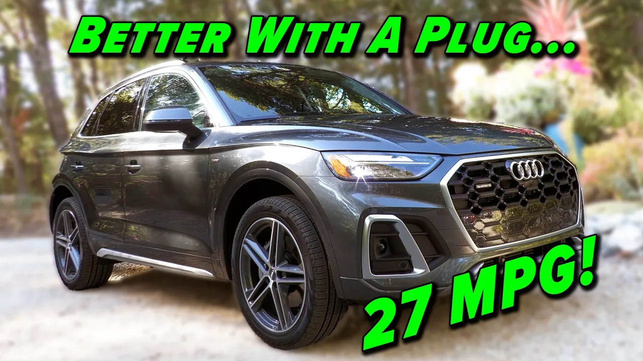 The Best Audi Q5 Has A Plug | 2021 Audi Q5 55 TFSI e (Plug In Hybrid)