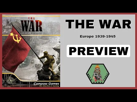 The War: Europe 1939-1945 from Compass Games Preview