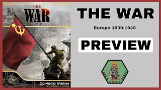 The War: Europe 1939-1945 from Compass Games Preview