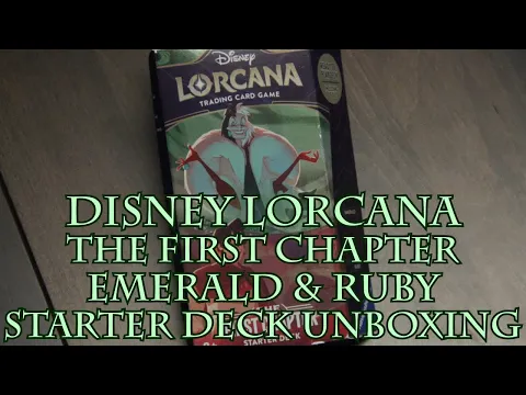 Disney Lorcana The First Chapter Emerald & Ruby Starter Deck Unboxing