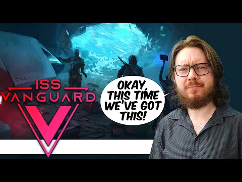 Time To Prepare! ISS Vanguard [10]