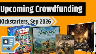 Upcoming Kickstarter Campaigns For September - Clank!, Kart, The King's Gambit & More!!!