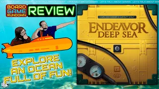 Endeavor Deep Sea Review | We Take A Deep Dive!