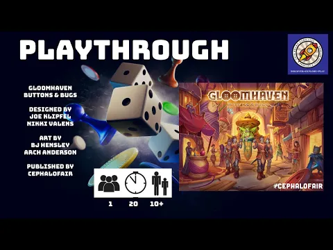 Gloomhaven Buttons and Bugs Playthrough
