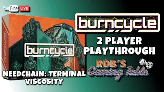 burncycle 2 Player Playthrough | Needchain: Terminal Viscosity