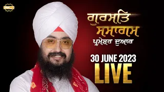 Dhadrianwale Live from Parmeshar Dwar 30 June 2023