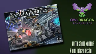 We've gone Rogue...a Rogue Angels preview