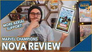 Nova Hero Pack | Marvel Champions | All NEW Cards REVIEWED & ANALYZED (More Aerial Support!)
