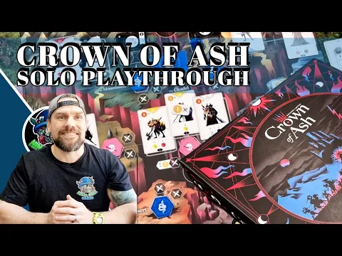 Crown of Ash - Solo Playthrough