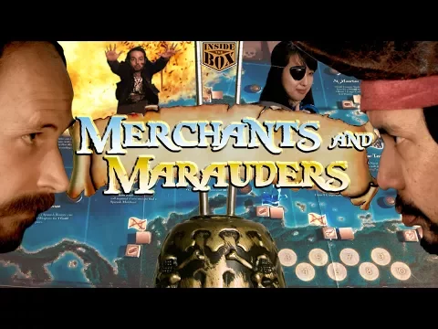 Merchants & Marauders (Inside the Box - Ep. 27)