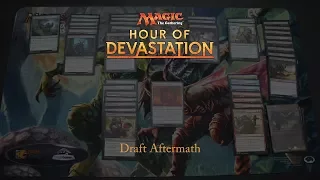 Magic: The Gathering: Hour of Devastation Draft Aftermath