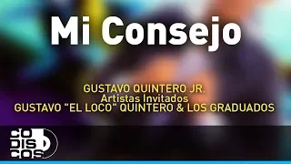 Mi Consejo, Gustavo Quintero Jr - Audio