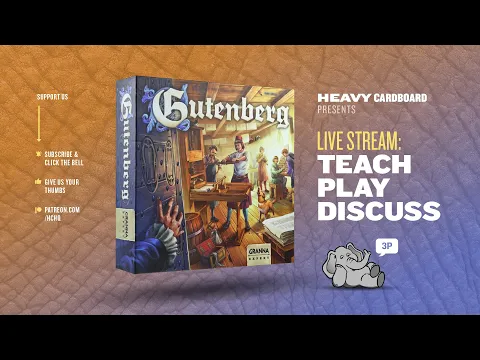 Gutenberg - 3p Teaching, Play-through, & Roundtable by Heavy Cardboard