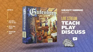 Gutenberg - 3p Teaching, Play-through, & Roundtable by Heavy Cardboard
